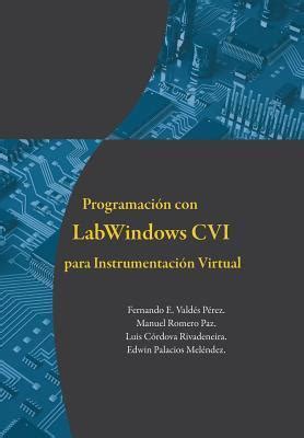 programacion con labwindows cvi para instrumentacion virtual Reader