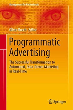 programmatic advertising transformation data driven professionals Epub