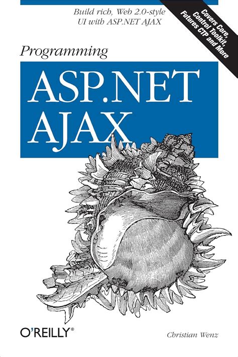 programming asp net ajax build rich web 2 0 style ui with asp net ajax PDF