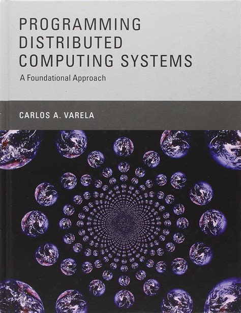programming distributed computing systems a foundational approach PDF