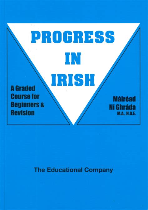 progress in irish a graded course for beginners and revision Reader