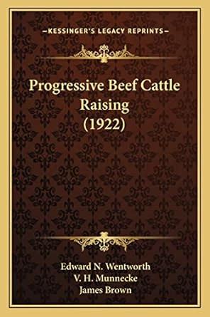 progressive cattle raising edward wentworth PDF