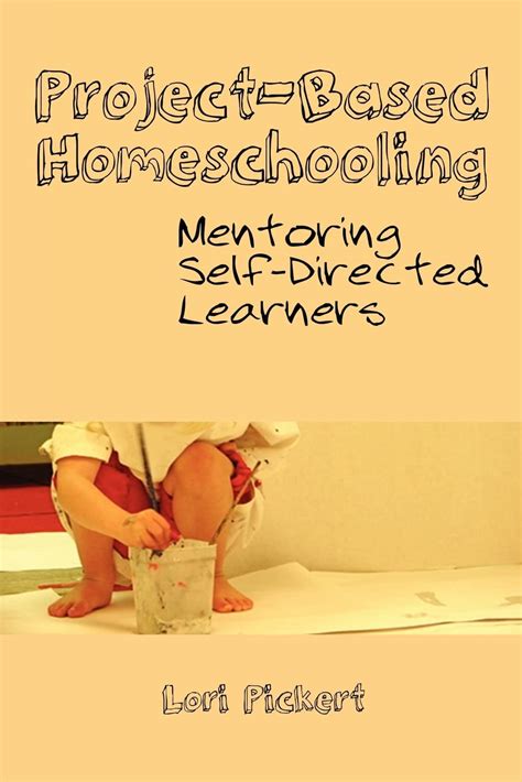 project based homeschooling mentoring self directed learners Reader