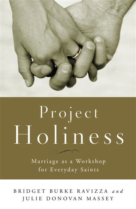 project holiness marriage as a workshop for everyday saints Reader