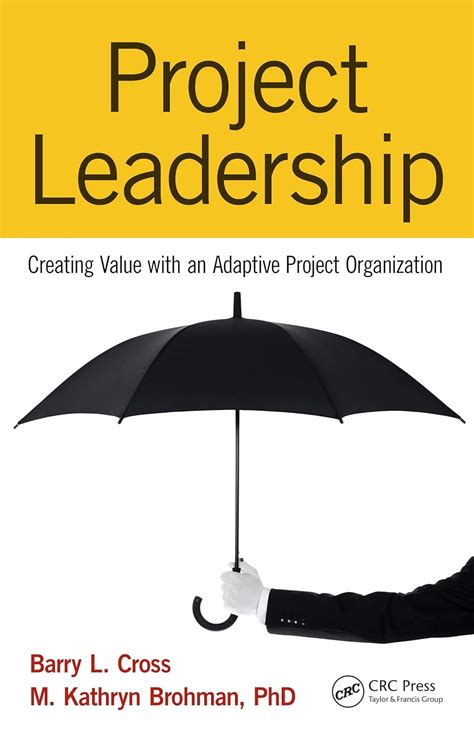 project leadership creating value with an adaptive project organization Reader