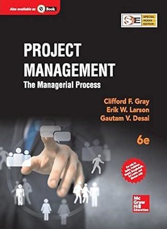 project management the managerial process 6th edition by gray Kindle Editon