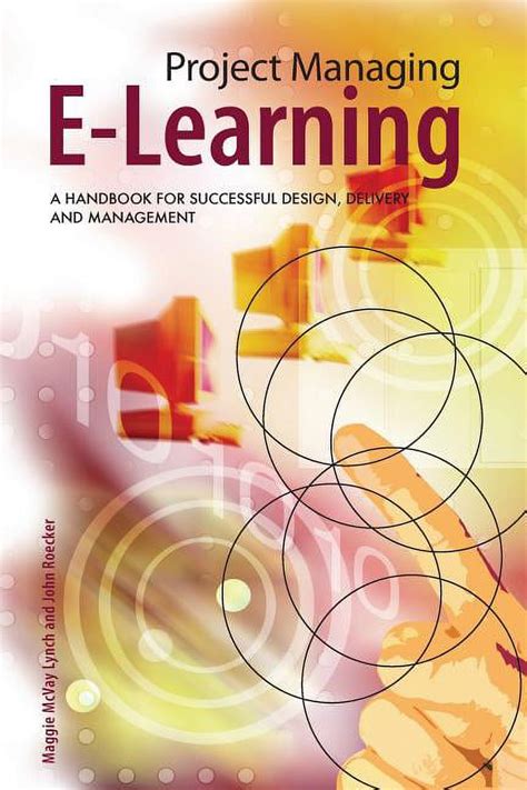 project managing e learning a handbook for successful design delivery and management Doc