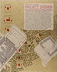 project zagreb transition as condition strategy practice Kindle Editon