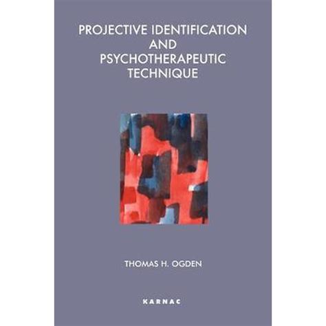 projective identification and psychotherapeutic technique PDF