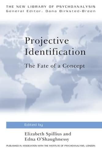 projective identification the fate of a concept the new library of psychoanalysis PDF