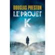 projet k suspense douglas preston ebook Epub