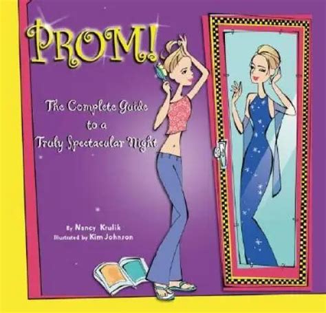 prom a complete guide to a truly spectacular night Kindle Editon