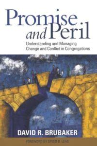 promise and peril understanding and managing change and conflict in congregations Doc