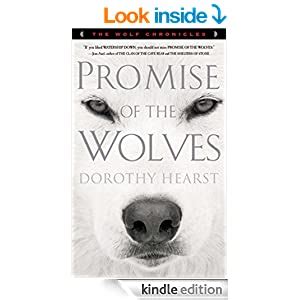 promise of the wolves a novel the wolf chronicles Reader