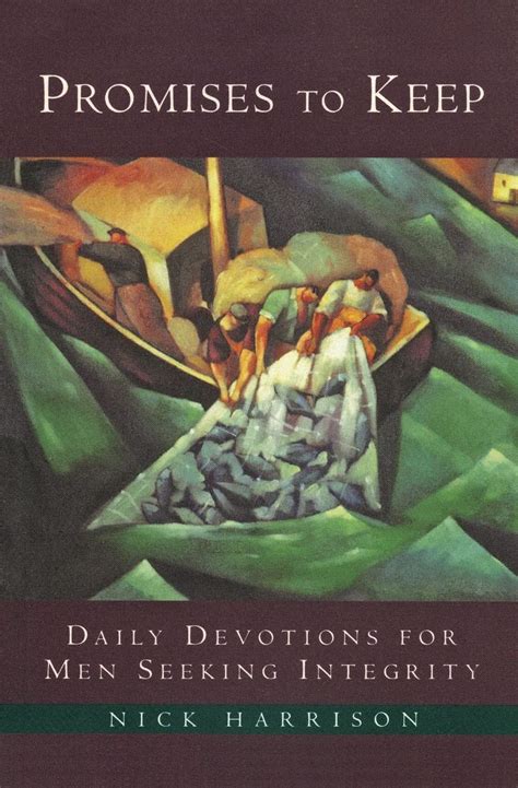 promises to keep daily devotions for men of integrity Reader