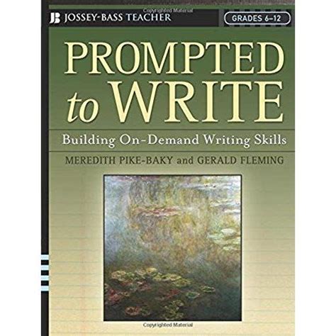 prompted to write building on demand writing skills grades 6 12 Epub