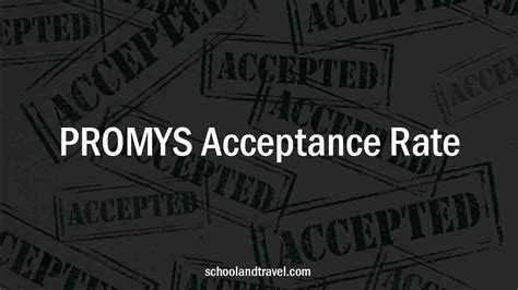 promys acceptance rate