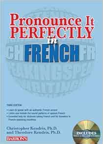 pronounce it perfectly in french with audio cds pronounce it perfectly cd series PDF