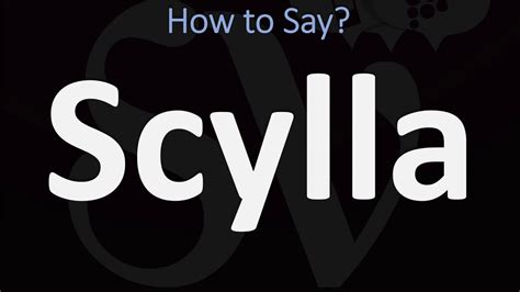 pronounce scylla