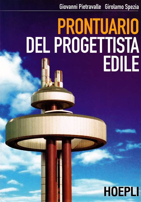 prontuario del progettista edile prontuario del progettista edile Kindle Editon