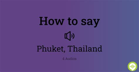 pronunciation of phuket