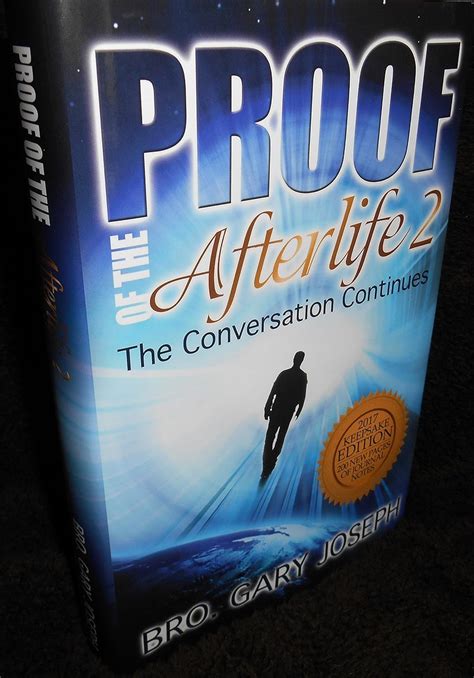 proof of the afterlife the conversation continues PDF