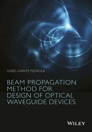 propagation method optical waveguide devices Doc