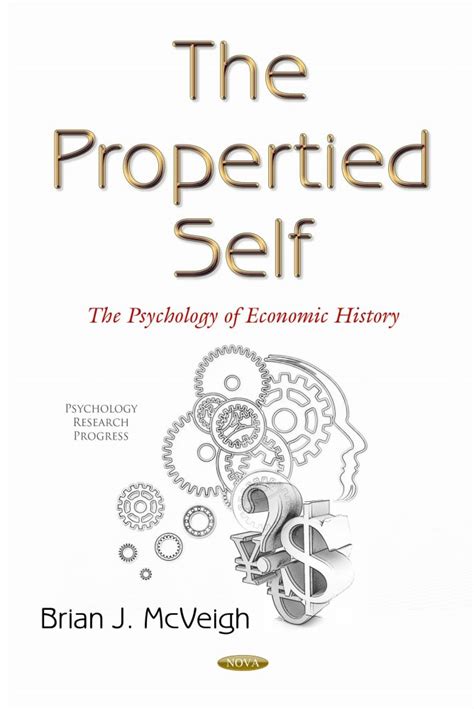 propertied self psychology economic history Reader