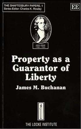 property as a guarantor of liberty shaftesbury papers Doc