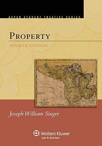 property fourth edition aspen treatise Reader