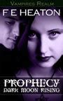 prophecy dark moon rising PDF