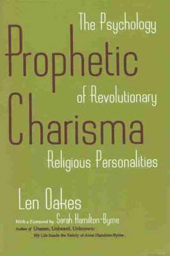 prophetic charisma the psychology of revolutionary religious personalities Epub