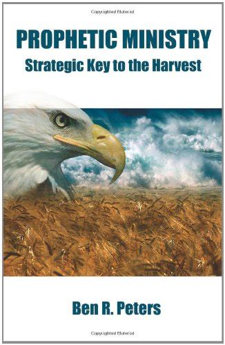 prophetic ministry strategic key to the harvest PDF