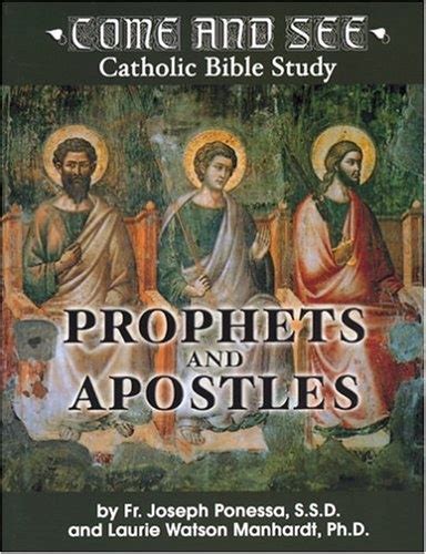 prophets and apostles a come and see catholic bible study PDF