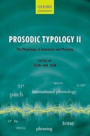 prosodic typology phonology intonation linguistics Kindle Editon