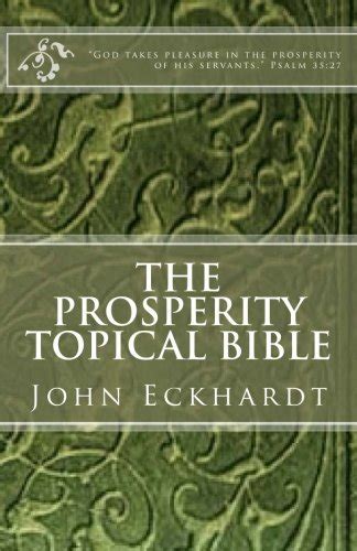 prosperity topical bible john eckhardt Kindle Editon