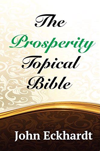 prosperity topical bible john eckhardt Kindle Editon