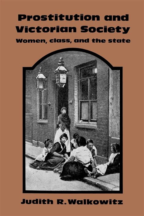 prostitution and victorian society women class and the state Doc