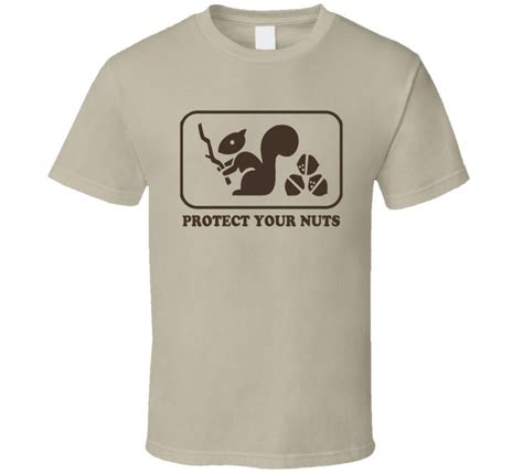 protect your nuts shirt