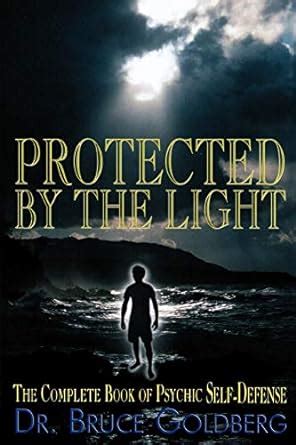 protected by the light the complete book of psychic self defense PDF