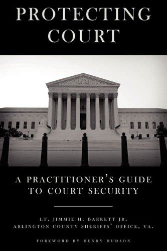 protecting court a practitioners guide to court security Epub