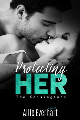 protecting her kensingtons allie everhart Kindle Editon