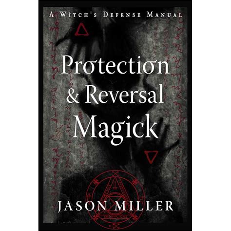 protection reversal magick protection reversal magick Kindle Editon
