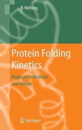 protein folding kinetics biophysical methods Epub
