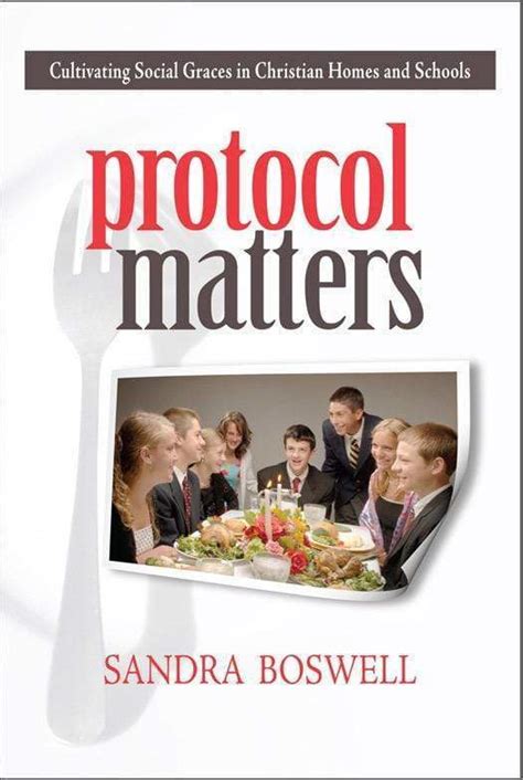 protocol matters cultivating social graces in christian homes a PDF