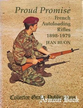 proud promise french autoloading rifles 1898 1979 Kindle Editon