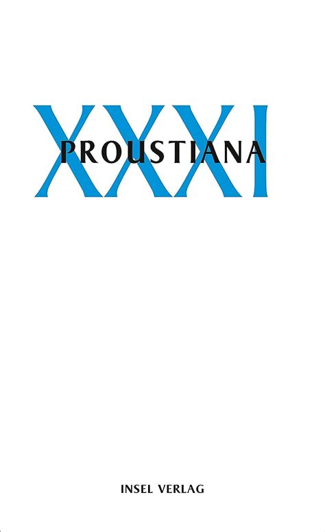 proustiana xxix mitteilungsblatt marcel gesellschaft Reader