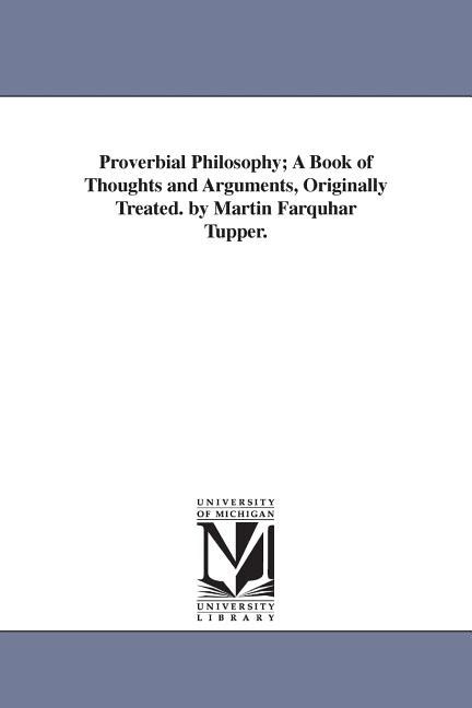 proverbial philosophy thoughts arguments originally PDF