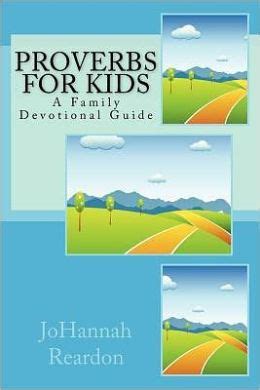 proverbs for kids a family devotional guide Kindle Editon