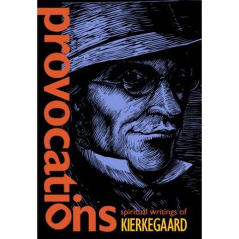 provocations spiritual writings of kierkegaard Epub